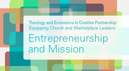 Entrepreneurship and Mission 